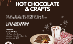 Flier stating " Join BIPOC PLSG for Hot Chocolate and Crafts 4:30-5:30pm on Friday December 8th"
