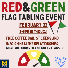 Flier with text in red and green stating "Red and Green Flag Tabling"